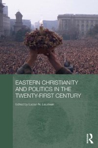 cover of the book Eastern Christianity and Politics in the Twenty-First Century