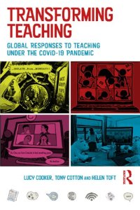 cover of the book Transforming Teaching: Global Responses to Teaching Under the Covid-19 Pandemic