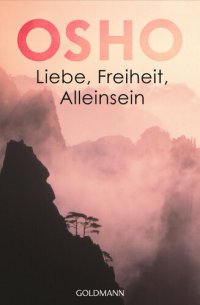 cover of the book Liebe, Freiheit, Alleinsein