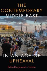 cover of the book The Contemporary Middle East In An Age Of Upheaval