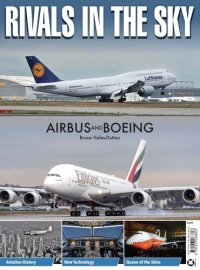 cover of the book Rivals in the Sky: Airbus and Boeing