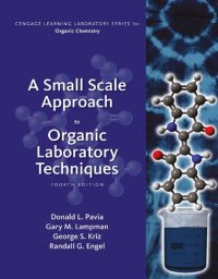 cover of the book A Small Scale Approach to Organic Laboratory Techniques - Standalone Book