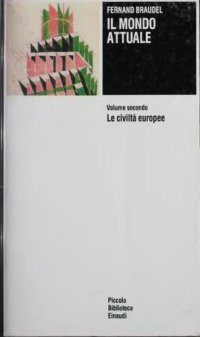 cover of the book Il mondo attuale. Le civiltà europee