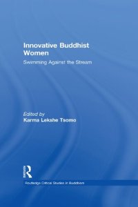 cover of the book Innovative Buddhist Women: Swimming Against the Stream