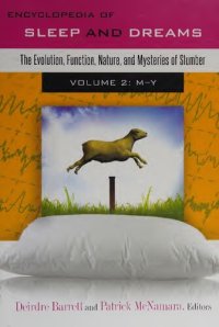 cover of the book Encyclopedia of Sleep and Dreams: The Evolution, Function, Nature, and Mysteries of Slumber