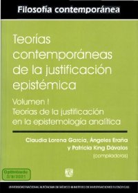 cover of the book Teorías contemporáneas de la justificación epistémica. Volumen I: Teorías de la justificación en la epistemología analítica