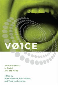 cover of the book VOICE: Vocal Aesthetics in Digital Arts and Media