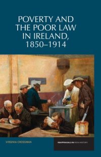 cover of the book Poverty and the Poor Law in Ireland, 1850-1914