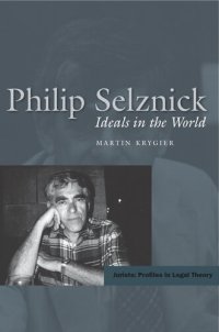 cover of the book Philip Selznick: Ideals for the World (ESP): Ideals in the World