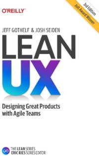 cover of the book Lean UX: Creating Great Products with Agile Teams