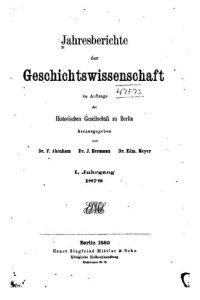 cover of the book Jahresberichte der Geschichtswissenschaft im Auftrage der Historischen Gesellschaft zu Berlin