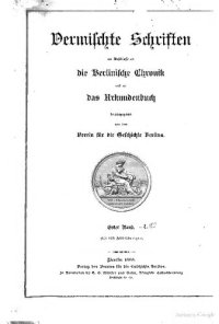 cover of the book Vermischte Schriften im Anschluss an die Berlinische Chronik und an das Urkundenbuch