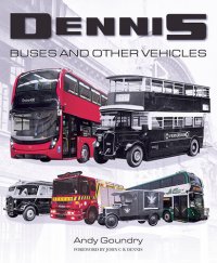 cover of the book Dennis Buses and Other Vehicles