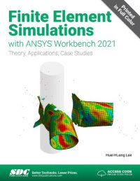 cover of the book Finite Element Simulations with ANSYS Workbench 2021