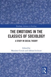 cover of the book The Emotions in the Classics of Sociology: A Study in Social Theory