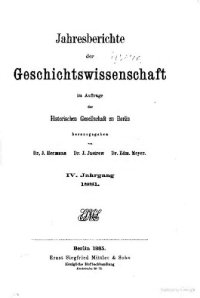 cover of the book Jahresberichte der Geschichtswissenschaft im Auftrage der Historischen Gesellschaft zu Berlin