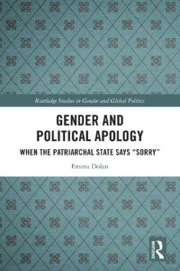 cover of the book Gender and Political Apology: When the Patriarchal State Says “Sorry”