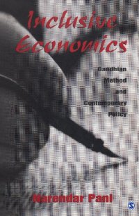 cover of the book Inclusive Economics: Gandhian Method and Contemporary Policy