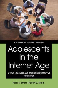 cover of the book Adolescents in the Internet Age: A Team Learning and Teaching Perspective