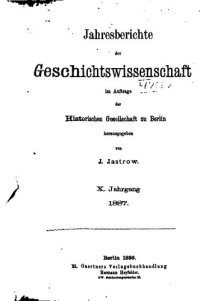 cover of the book Jahresberichte der Geschichtswissenschaft im Auftrage der Historischen Gesellschaft zu Berlin