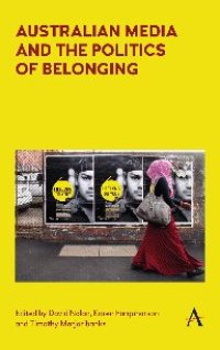 cover of the book Australian Media and the Politics of Belonging