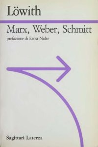 cover of the book Marx, Weber, Schmitt