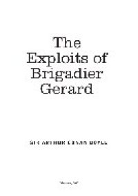 cover of the book The Exploits of Brigadier Gerard