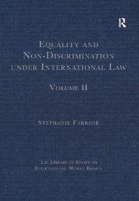 cover of the book Equality and Non-Discrimination under International Law: Volume II