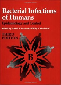 cover of the book Bacterial Infections of Humans: Epidemiology and Control