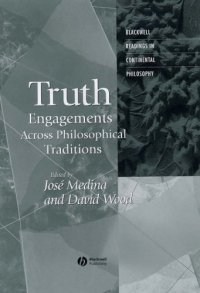 cover of the book Truth: Engagements Across Philosophical Traditions (Blackwell Readings in Continental Philosophy)