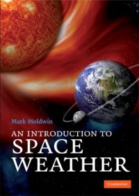 cover of the book An Introduction to Space Weather
