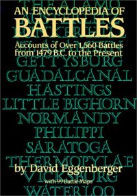 cover of the book An Encyclopedia of Battles: Accounts of Over 1,560 Battles from 1479 B.C. to the Present