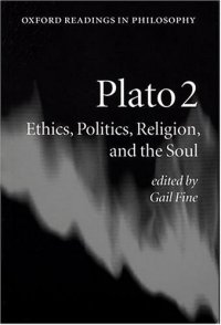 cover of the book Plato 2: Ethics, Politics, Religion, and the Soul