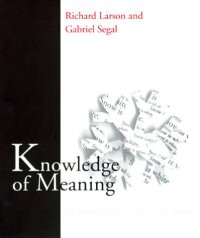 cover of the book Knowledge of Meaning: An Introduction to Semantic Theory [Chapter 6 only]