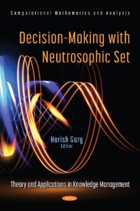 cover of the book Decision-Making with Neutrosophic Set: Theory and Applications in Knowledge Management