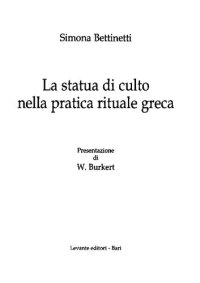 cover of the book La statua di culto nella pratica rituale greca