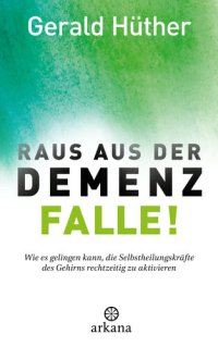 cover of the book Raus aus der Demenz-Falle!