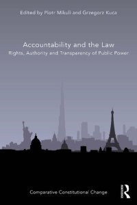 cover of the book Accountability and the Law: Rights, Authority and Transparency of Public Power