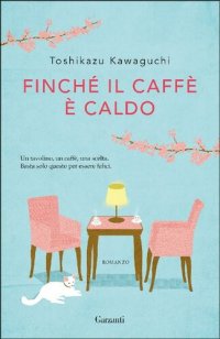 cover of the book Finché il caffè è caldo