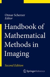 cover of the book Handbook of Mathematical Methods in Imaging