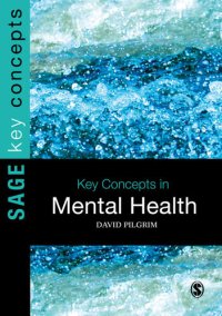 cover of the book Key Concepts in Mental Health (SAGE Key Concepts series)