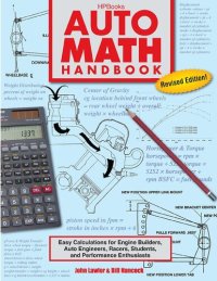 cover of the book Auto Math Handbook HP1554: Easy Calculations for Engine Builders, Auto Engineers, Racers, Students, and Per formance Enthusiasts