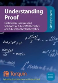 cover of the book Understanding Proof: Explanation, Examples and Solutions