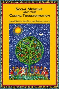 cover of the book Social Medicine and the Coming Transformation