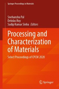 cover of the book Processing and Characterization of Materials: Select Proceedings of CPCM 2020