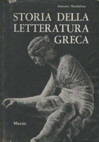 cover of the book Storia della letteratura greca o dell'idealismo classico