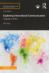 cover of the book Exploring Intercultural Communication: Language in Action