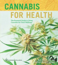 cover of the book Cannabis for Health: The Essential Guide to Using Cannabis for Total Wellness