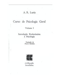 cover of the book Curso de Psicologia Geral: Introdução Evolucionista à Psicologia