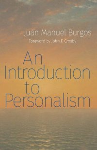 cover of the book An Introduction to Personalism